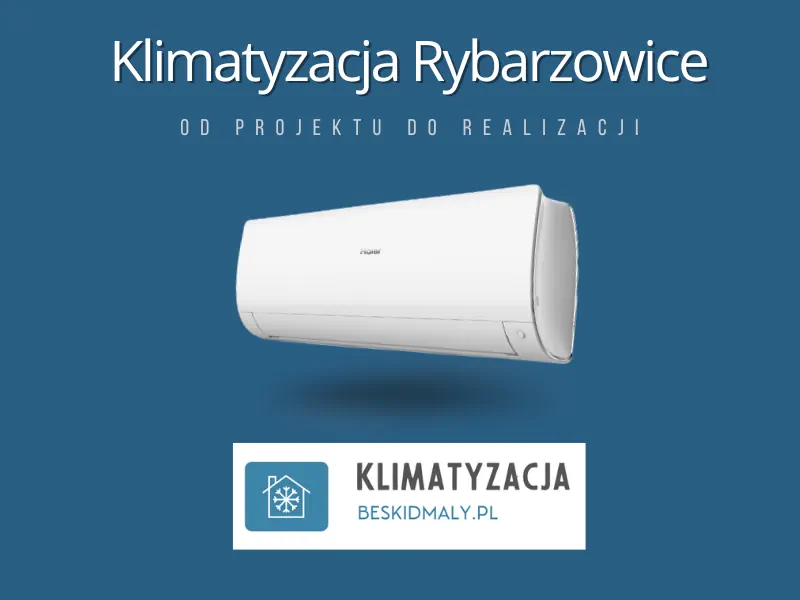 Klimatyzacja Rybarzowice